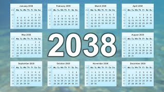 Calendar 2038 [upl. by Odo768]