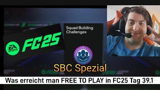 SBC abschließen Spezial 🙂 Was erreicht man FREE TO PLAY in FC25 Tag 391 [upl. by Milla]