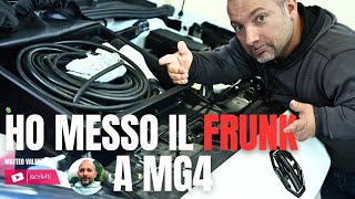 FRUNK aggiuntivo per MG4 lauto elettrica CHE HA SENSO [upl. by Intyre219]