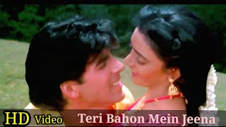 Teri Bahon Mein Jeena Hain Video Song  Saugandh  Akshay Kumar Shantipriya  Mohammed Aziz HD [upl. by Arratahs484]