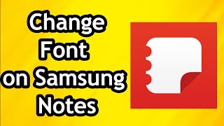 How to Change Font on Samsung Notes [upl. by Ludovick]