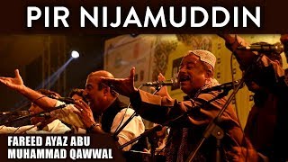 Best Qawwali  Hit Qawali  Pir Nijamuddin  Fareed Ayaz amp Abu Muhammad Qawwal [upl. by Acinomahs]