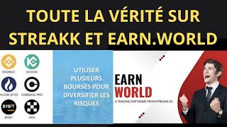 TOUTE LA VÉRITÉ SUR STREAKK ET EARNWORLD [upl. by Michelsen]