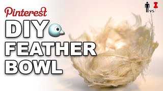 🐤DIY Feather Bowl  Man Vs Pin 249 [upl. by Neehar]