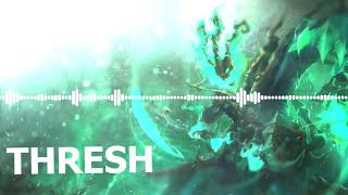 League Of Legends Thresh Theme Music KPP Remix [upl. by Divine]