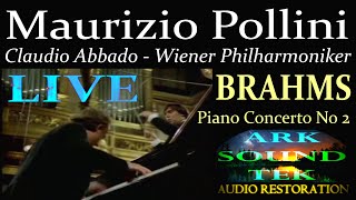 BRAHMS Piano Concerto No 2 LIVE  M POLLINI  C ABBADO  WIENER PHILHARMONIKER arksoundtek 2024 [upl. by Bisset]