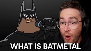 WHAT THE HELL IS BATMETAL  Batmetal Reaction [upl. by Hanaj]