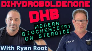 DHB Dihydroboldenone with Ryan Root  Modern Biochemistry on Steroids [upl. by Ttenyl]