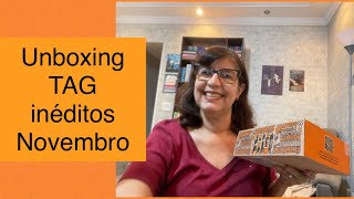 Unboxing TAG Inéditos Novembro 2024 [upl. by Adnuhs]