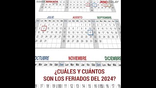 FERIADOS 2024  ¿Cuáles y cuántos son los feriados del 2024 [upl. by Ledniahs646]