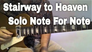 Guitar Lesson  Stairway to Heaven Solo Note for Note [upl. by Enyamrahs588]