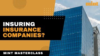 What is Reinsurance  Mint Masterclass [upl. by Amann]