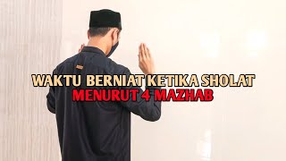 Kapan Waktu Membaca Niat Sholat [upl. by Anikahs]