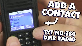 Tytera MD380  How To Add a Contact [upl. by Aloivaf]