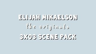 Elijah Mikaelson  3x03 scene pack [upl. by Arretal]