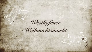 Westhofener Weihnachtsmarkt [upl. by Meelas]