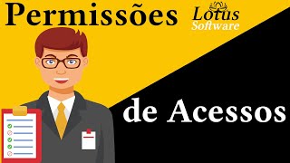 Configurando Permissões de Acesso do ERP Lotus 1 2 3  PC Windows Mac Linux [upl. by Patrich]