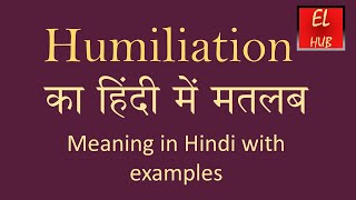 Humiliation meaning in Hindi [upl. by Eiveneg]