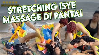 stretching isye massage di pantai [upl. by Christa]