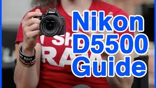 Nikon D5500 Users Guide [upl. by Eibor918]