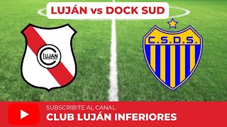 Club Luján vs Dock Sud  Inferiores  Fútbol [upl. by Todd]