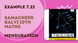 Example 722 Mensuration Samacheer Kalvi 10th Maths [upl. by Aisan498]