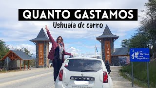 USHUAIA DE CARRO QUANTO GASTAMOS EM 31 DIAS DE VIAGEM [upl. by Elah]