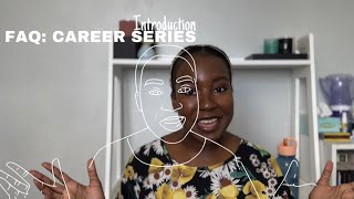 INTRO TO 5 PART SERIES CAREER RELATED FAQ Zimbabwean Youtuber [upl. by Royce]