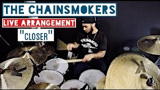 The Chainsmokers Live Arrangement  quotCloserquot [upl. by Vassar]