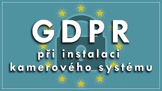 GDPR při instalaci kamerového systému  Security Lab [upl. by Ernaldus]