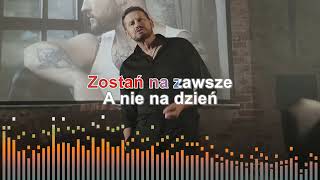 ♪ Classic  Zostań na zawsze KARAOKE NOWOŚĆ 2024 ♪ [upl. by Smart]