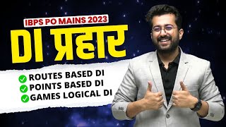 🔥 DI प्रहार  IBPS PO Mains 2023  Quants By Aashish Arora [upl. by Hurlee]