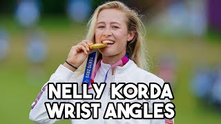 Nelly Korda Wrist Angles [upl. by Shira164]