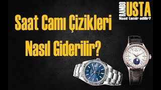 Saat Camı Çizikleri Nasıl Giderilir [upl. by Sej43]