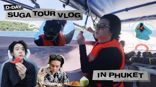 SUGA VLOG DDAY TOUR in Phuket [upl. by Annaid681]