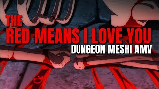 Dungeon Meshi AMV  The Red Means I Love You Marcille x Falin [upl. by Atreb]