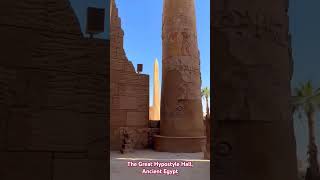 The Great Hypostyle Hall Ancient Egypt shorts shortvideo shortsfeed [upl. by Bijan]