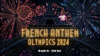 The Official French National Anthem The Marseillaise  Olympic Games Paris 2024  Axelle SaintCirel [upl. by Aronel]