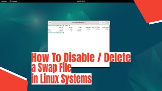 How To Delete a Swap File in Linux Systems [upl. by Cyler]