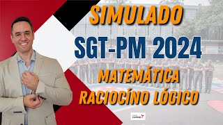 CONCURSO SARGENTO PMSP 2024  SIMULADO  MATEMÁTICA E RACIOCÍNIO LÓGICO [upl. by Thurmann582]