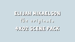 Elijah Mikaelson  4x02 scene pack [upl. by Frame]