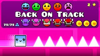 Back On Track Каждой Сложности в Geometry Dash 22 [upl. by Nnylassej]