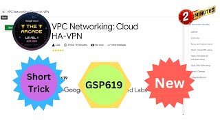 2024 VPC Networking Cloud HAVPN  GSP619  qwiklabs  arcade [upl. by Prentiss]