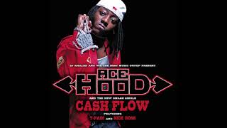 Ace Hood  Cash Flow Clean [upl. by Iror]