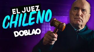 El Juez Chileno  DOBLAO [upl. by Freddie]