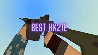 BEST HK21e Phantom Forces [upl. by Roseanne]