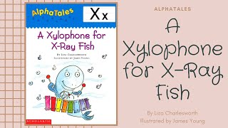 A xylophone for x ray fish by Liza Charlesworth [upl. by Harriott492]