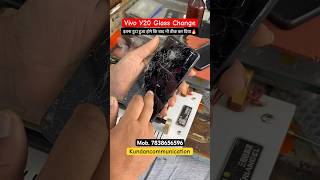 Vivo Y20 Mobile Glass Change ❤️ Vivo y20 mobile repairing 📱 mobilerepair vivo displaychange [upl. by Wenger]