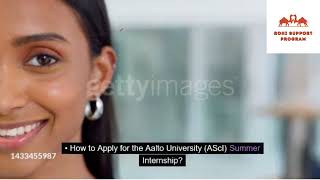 Finland’s Aalto University Summer Internship 2024 Fully Funded [upl. by Annav]