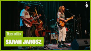 Sarah Jarosz  quotMezcal and Limequot live on eTown [upl. by Flavia]